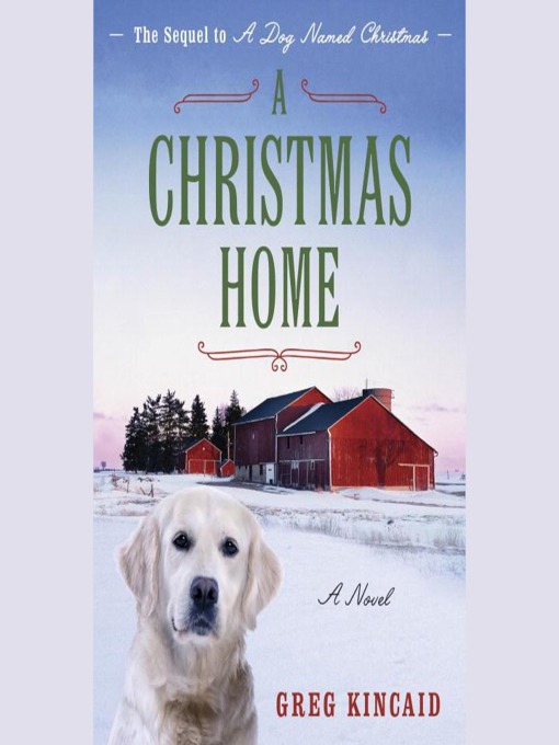 Title details for A Christmas Home by Greg Kincaid - Wait list